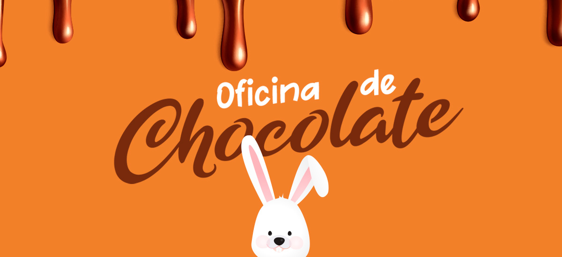 Páscoa com Oficina de Chocolate no Ninho Verde