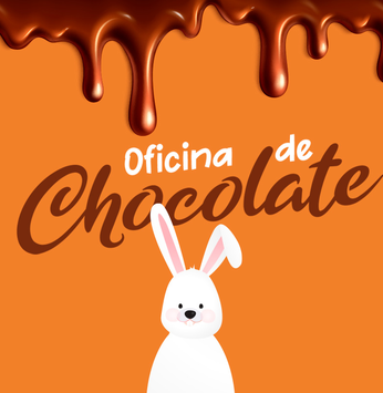 Páscoa com Oficina de Chocolate no Ninho Verde