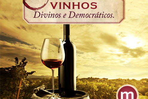 Vinhos: divinos e democráticos – Parte 3