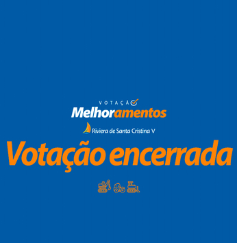 Confira o resultado da votação de Melhoramentos na Riviera V