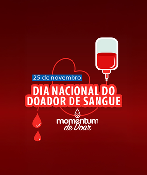 Solidariedade não tira férias. Programe a sua doação de sangue