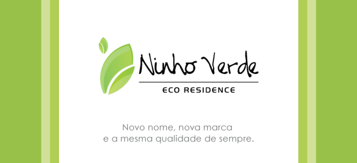 Conheça a nova marca: Ninho Verde Eco Residence