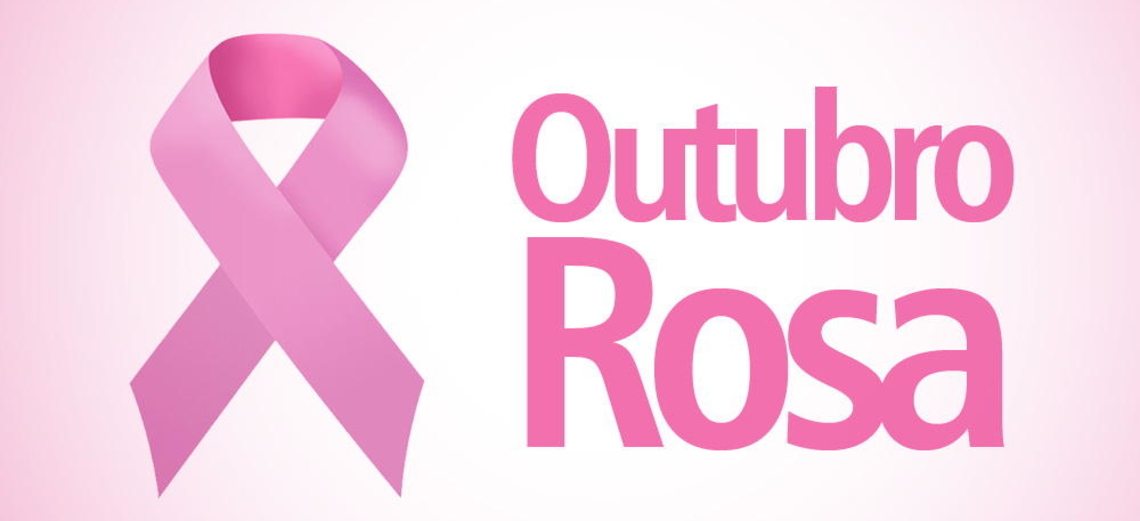 Outubro Rosa conscientiza sobre o Câncer de Mama