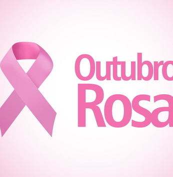 Outubro Rosa conscientiza sobre o Câncer de Mama